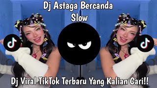 Download lagu DJ ASTAGA JUST KIDDING SLOW VIRAL TIKTOK FULL SONG LATEST 2026 !! mp3 Download lagu DJ ASTAGA JUST KIDDING SLOW VIRAL TIKTOK FULL SONG LATEST 2026 !! mp3