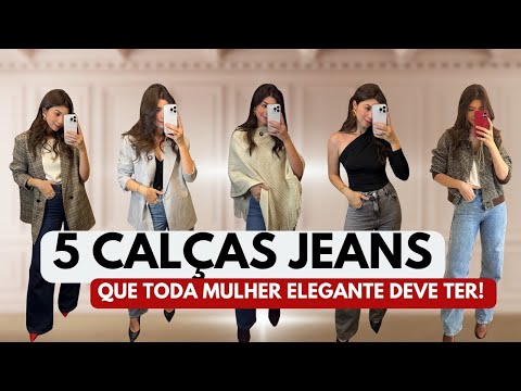 5 Jeans that every elegant woman needs to have!
