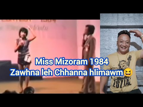 Miss Mizoram 1984, zawhna leh Chhanna Hlimawm😆 Tluanga Tochhawng React 