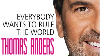 Thomas Anders - Everybody wants to rule the world - Video Clip (unreleased song)