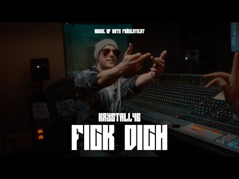 KRYSTALL46 - FICK DICH (OFFICIAL VIDEO)