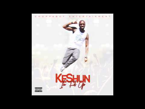 Im F'd Up -Keshun