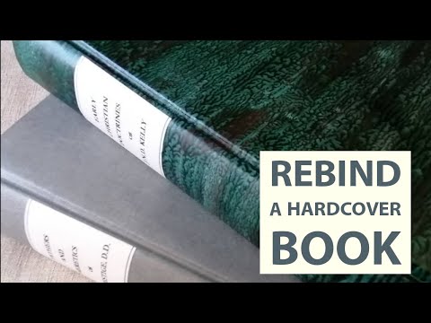 How to Rebind a Hardcover Book
