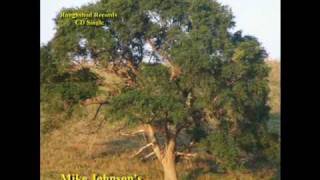 Mike Johnson Digital Single: "If This Old Tree Could Talk"