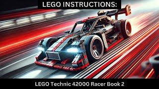 LEGO INSTRUCTIONS: Build the THRILLING Racer 42000 – Speed, Power, and Style! Book 2