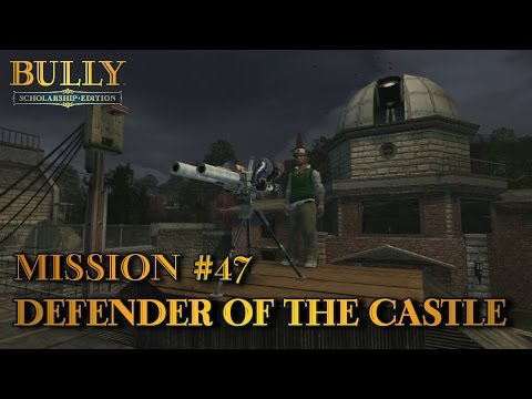 Bully: Scholarship Edition - Mission #47 - Defender of the Castle (PC)