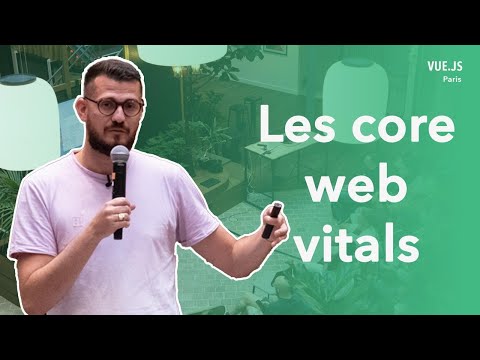 Core web vitals - Nicolas Frizzarin - Vue.js Paris #26