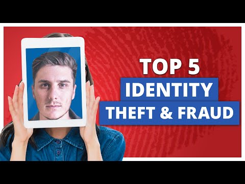 5 Most Common Types of Identity Theft and Fraud
