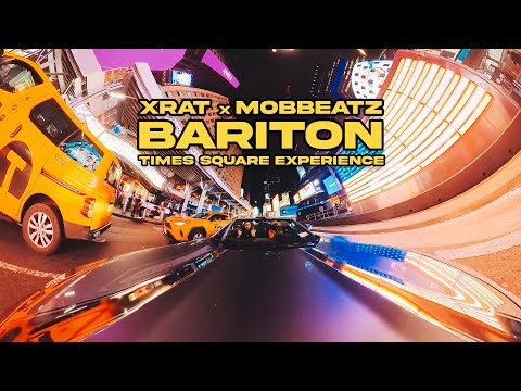 XRat x MobBeatz - Bariton (Times Square 360° Experience)