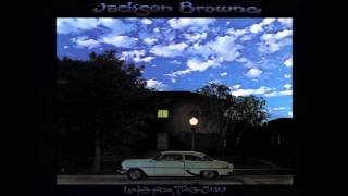"Before the Deluge" Jackson Browne W/ lyrics