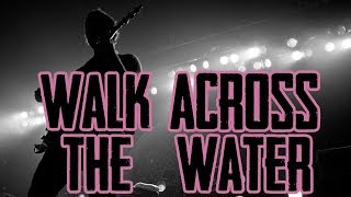The Black Keys - Walk Across The Water (Subtitulado en Español y Ingles)