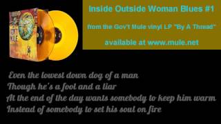 Gov&#39;t Mule - Inside Outside Woman Blues #1 (LYRICS)