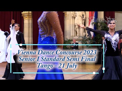 Vienna Dance Concourse 2023 - Senior I Standard Tango WDSF - Semi Final - 21 July 2023