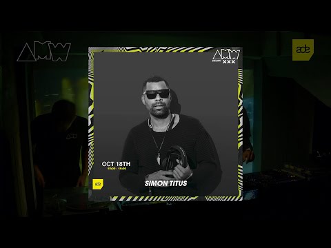 ADE AMW 5 DAY Marathon: Simon Titus in the mix