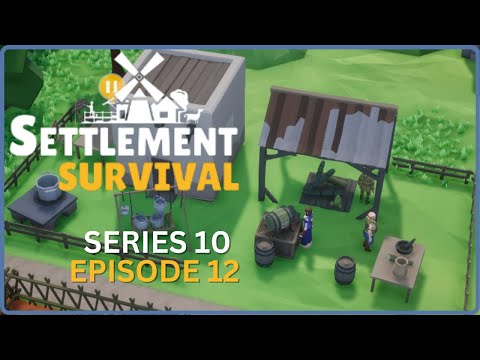 Building Boom! - Settlement Survival S10E12