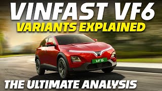 Vinfast VF6 Variants Explained | Earth, Wind, Wind Infinity | The Ultimate Analysis 