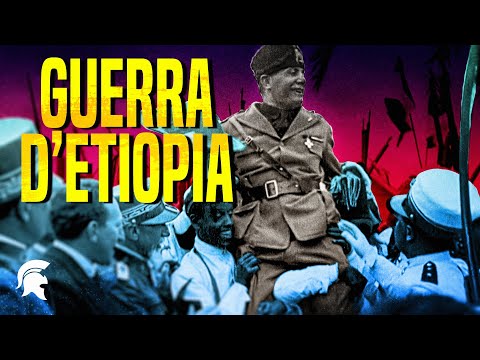 GUERRA d’ETIOPIA: l’ITALIA torna IMPERO