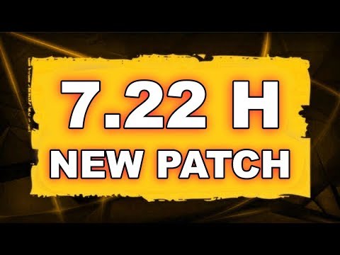 Dota 2 NEW 7.22 H UPDATE - Main Changes!