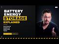 Energy Decision # 14 - Battery Energy Storage Systems Explained | Energy Answers by Daniel Burke