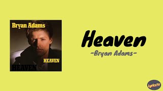 Download lagu Heaven - Bryan Adams| Lyrics  mp3