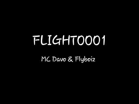 Letra de FLIGHTOOO1 de MC Davo ft Flyboyz