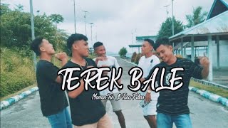 -TEREK BALE- ( Music Vidio)
