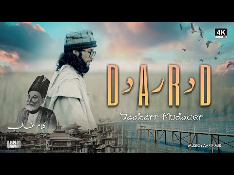 Dard Se Mere - Kalam-e-Galib-Baabarr Mudacer-RFAK - Ishq Ne Pakda Na Tha