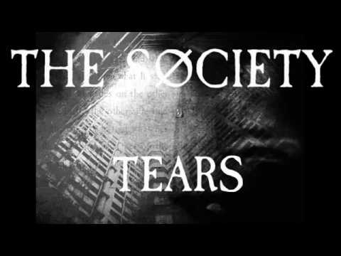 The Society - Tears