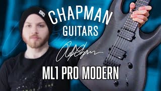 Video thumbnail for Chapman Guitars ML1 Pro Modern - Metal | Pete Cottrell by Pete Cottrell