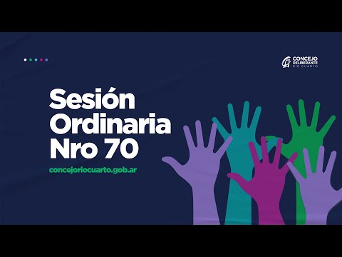 Sesión  N° 70 Parte 2 - Concejo Deliberante de Río Cuarto 2025 - Directo
