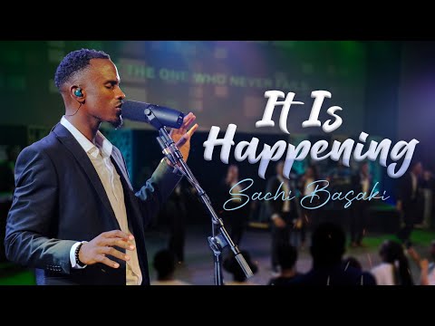 SACHI BASAKI  -  It is happening (Live) (Official Video)