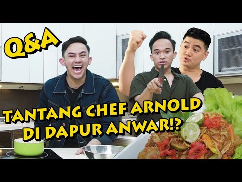 TANTANG CHEF ARNOLD DI DAPUR ANWAR! SAMBIL BACA Q&A BARENG FIRHAN ASHARI - DAPUR ANWAR