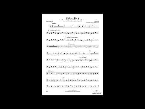 Holiday Rock (String Bass part) arr, by Chris Bernotas