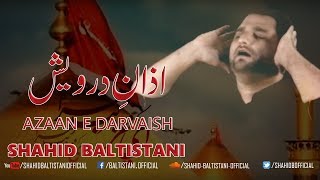 Download lagu Noha: Azaan e Darvaish | SHAHID BALTISTANI | Album: Azaan e Darvaish | 2015-16 HD mp3 Download lagu Noha: Azaan e Darvaish | SHAHID BALTISTANI | Album: Azaan e Darvaish | 2015-16 HD mp3