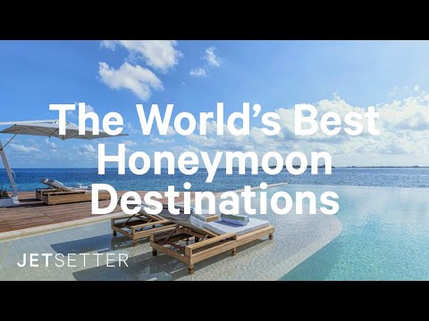 #GoLater: The World’s Best Honeymoon Destinations (2020) | Jetsetter.com
