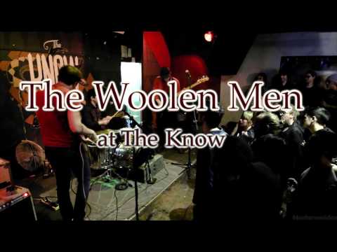 The Woolen Men Live at The Know