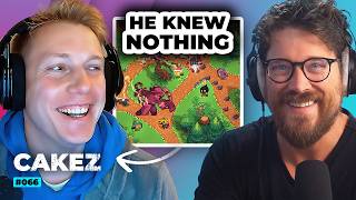He Knew Nothing... But Made $800,000 On His First Game (w/ Cakez) — Ep 66