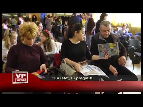 ”Fii istet, fii pregatit!”
