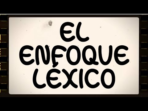 El Enfoque Léxico