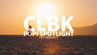 Download lagu CLBK Popi Spotlight... mp3