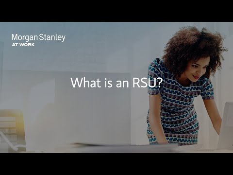 What Is an RSU? | Morgan Stanley