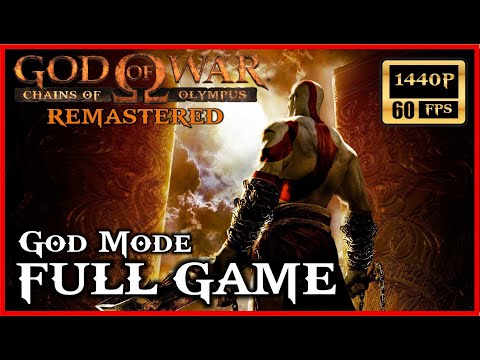 GOD OF WAR Chains of Olympus REMASTERED God Mode Walkthrough Part 1 FULL GAME [60FPS 1440P]