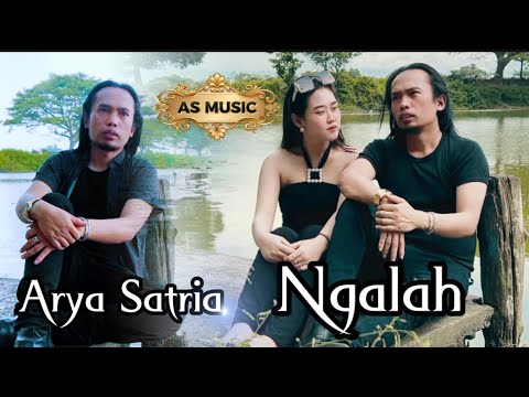 NGALAH - ARYA SATRIA