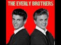 THE EVERLY BROTHERS - LITTLE OLD LADY + CHLOE