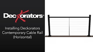 Installing Deckorators Contemporary Cable Rail (Horizontal)
