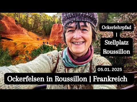 Vlog 234 Ockerfelsen in Roussillon | #provence #roadtrip | #frankreich | Stellplatz Roussillon
