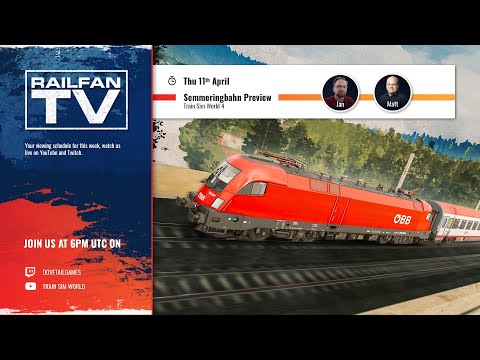 Train Sim World 4 - Semmeringbahn Preview
