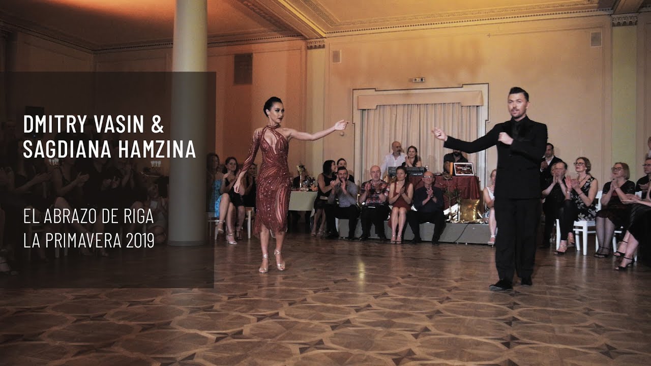 Dmitry Vasin & Sagdiana Hamzina (1). EL ABRAZO DE RIGA * LA PRIMAVERA 2019 *