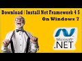 How To Download Install .Net Framework 4.5 Offline Installer For Windows 7 Speedy Installation