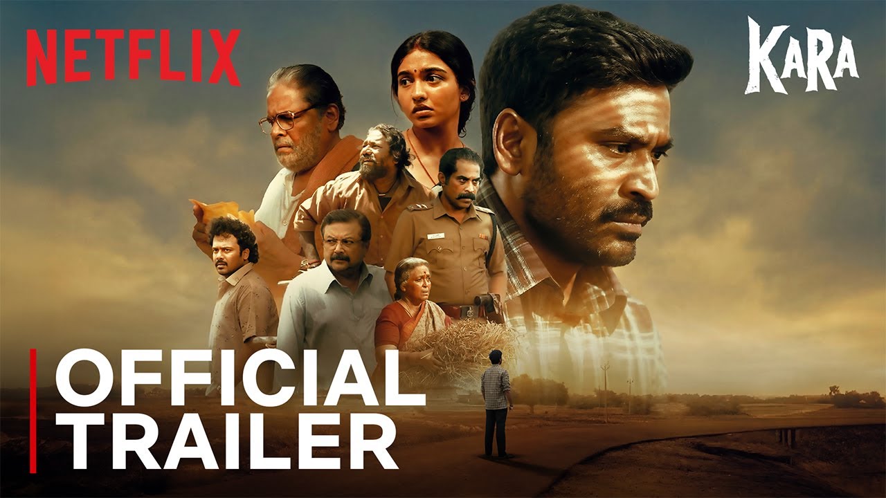 Kara | Official Trailer | Dhanush, Mamitha Baiju, Suraj Venjaramoodu | Netflix India